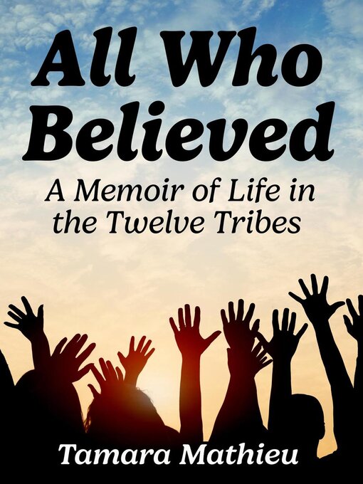 Title details for All Who Believed by Tamara Mathieu - Wait list